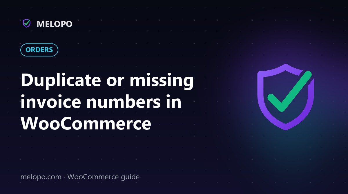 Duplicate or missing invoice numbers in WooCommerce